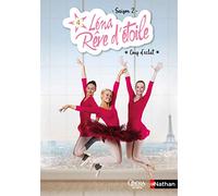 Léna rêve d'étoile – Saison 2 : Coup d'éclat – Tome 4 – Dès 8 ans – Nathan