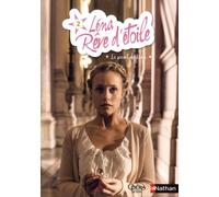 Léna, Rêve D'étoile Tome 2 - Le Secret De Léna