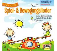 Lena Sonnenschein Felix Fröhlich die Kita-Kids - Die 22 schönsten Spiel- & Bewegungslieder