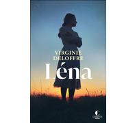 Léna - Virginie Deloffre - Charleston - Poche - Roman