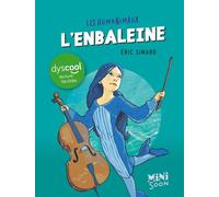 L'enbaleine Dyscool - Eric Simard - Syros Jeunesse - Poche - Roman junior
