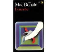 L'Encadré John D. MacDonald (Auteur), Simone Hilling (Traduction)