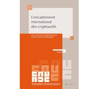 L'encadrement des cryptoactifs: De la lex cryptopeculii à l'éthique cryptographique