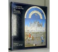 L'Enceinte et le Louvre de Philippe Auguste
