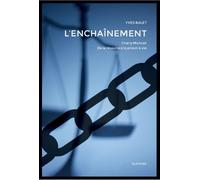 Lenchainement Charly Monnet, de la réussite à la prison à la vie - Yves balet - Slatkine - broché - Récit