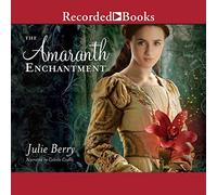 L'enchantement de l'amarante [Import]