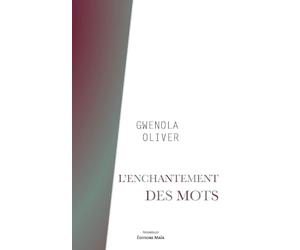 L'enchantement des mots