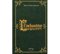 L'Enchantéor: Une aventure d'Ef de l'If