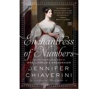 L'enchanteresse des nombres : Le roman d'Ada Lovelace