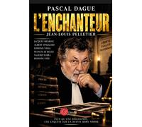 L'enchanteur - Pascal Dague - Encre Rouge - broché - Roman