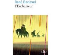 L'Enchanteur René Barjavel (Auteur)