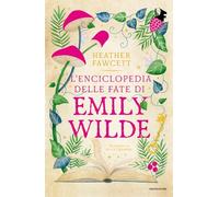 L'enciclopedia delle fate di Emily Wilde