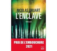 L'Enclave: Une nouvelle voix qui va compter dans le paysage du thriller français !