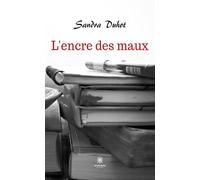 L'encre des maux