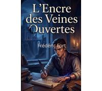 L'encre des veines ouvertes