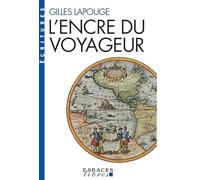 L'Encre du voyageur (poche)