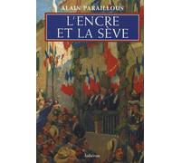 L'encre et la sève