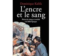 L'Encre et le sang