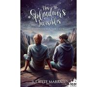 L'encre sur nos coeurs: Nos Splendeurs Invisibles, T2