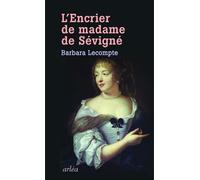 L'encrier De Madame De Sévigné