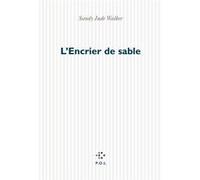 L'Encrier de sable Sandy Jude Walker (Auteur)