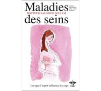 L'encyclopédie Bérangel des états d'âme à l'origine de nos maladies, tome 2 : Les maladies des seins