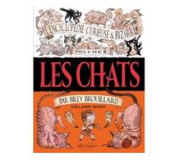 L'Encyclopédie curieuse et bizarre par Billy Brouillard T02 Les Chats - Guillaume Bianco - Soleil - cartonné - Bande dessinée