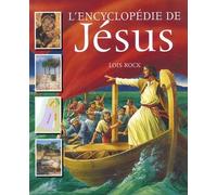 L'encyclopédie de Jésus