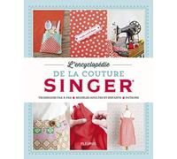 L'Encyclopédie de la couture Singer