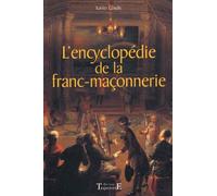 L'encyclopédie de la Franc-Maçonnerie