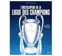 L'encyclopédie De La Ligue Des Champions