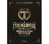 Collectif – L'encyclopédie de la préparation physique