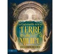 L'Encyclopédie de la Terre du Milieu - Númenor et le Deuxième Âge Damien Bador (Auteur), Audrey Morelle (Auteur), Coralie Potot (Auteur), Vivien Stocker (Auteur), Jean-Rodolphe Turlin (Auteur), Domini