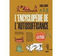 L'encyclopédie de l'autosuffisance Carla Emery (Auteur)