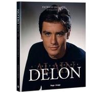 L'Encyclopédie Delon Patrice Leconte (Auteur), Guillaume Evin (Auteur)