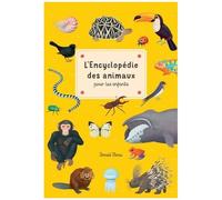 L'encyclopédie Des Animaux Pour Les Enfants