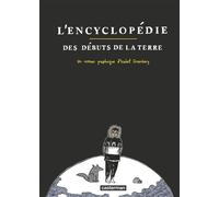 Isabel Greenberg – L'encyclopédie des débuts de la terre – Traduit par Stéphane Michaka – Broché