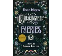L'encyclopédie des fées d'Emily Wilde