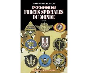 L'Encyclopédie des forces spéciales, tome 1 : Afghanistan à... Luxembourg