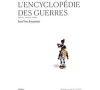 Jean-Yves Jouannais – L'Encyclopédie des guerres – Obsession, Fabulation, Enquête