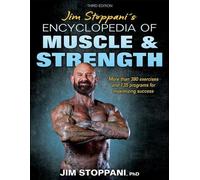 L'encyclopédie des muscles et de la force de Jim Stoppani