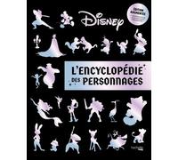 Encyclopédie des personnages Disney - édition augmentée