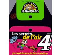 L'encyclopédie des petits débrouillards, tome 4: Les secrets de l'air