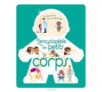 L'encyclopédie des petits – Le corps