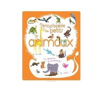 Les Animaux – Lis, découvre et comprends ! – L'encyclopédie des petits – Larousse