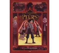L'encyclopédie des peurs - Tome 2 La Coulrophobie