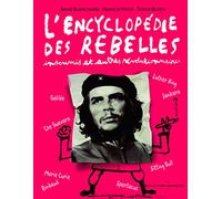 L'ENCYCLOPEDIE DES REBELLES