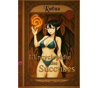 L'encyclopédie des Succubes