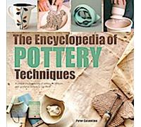L'encyclopédie des techniques de poterie