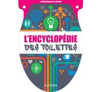 L'encyclopedie des toilettes